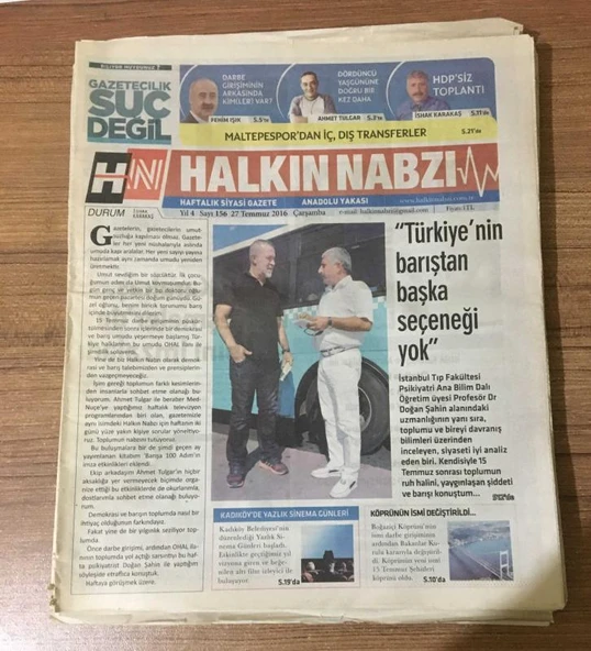 HALKIN NABZI GAZETESİ 27 Temmuz 2016 Sayı 156 TÜRKİYE'NİN BARIŞTAN BAŞKA SEÇENEĞİ YOK (Sahafiye Kitap) ürün görseli 1