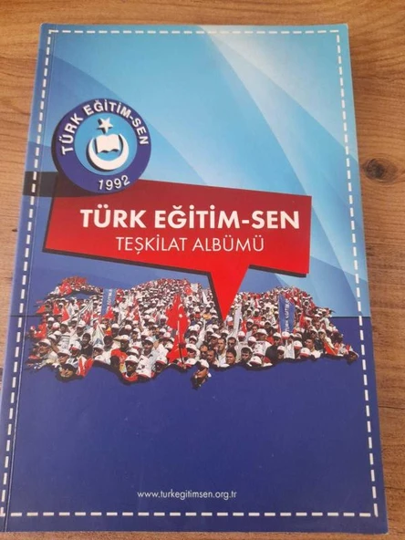Türk Eğitim-Sen Teşkilat Albümü 5. Olağan Genel Kurul Dönemi 2013-2017 (Sahafiye Kitap) ürün görseli 1