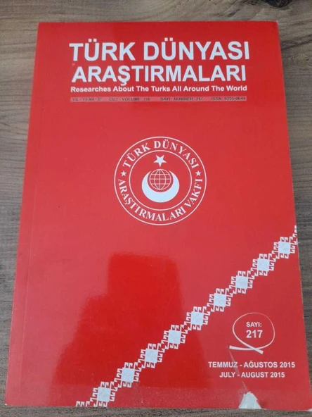 TÜRK DÜNYASI ARAŞTIRMALARI Yıl: 37 Cilt: 110 Temmuz-Ağustos 2015 Sayı: 217 (Sahafiye Kitap) ürün görseli 1