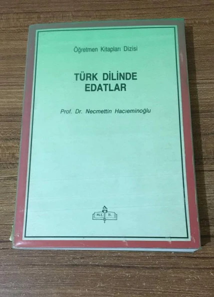TÜRK DİLİNDE EDATLAR 4.BASKI (Sahafiye Kitap) ürün görseli 1