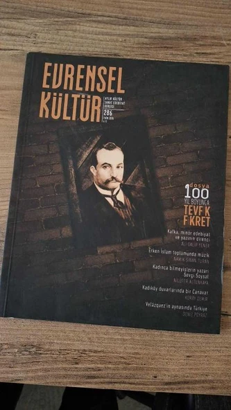 Evrensel Kültür Aylık Kültür Sanat Edebiyat Dergisi 286 Ekim 2015 "Dosya: 100 Yıl Boyunca Tevfik Fikret" (Sahafiye Kitap) ürün görseli 1