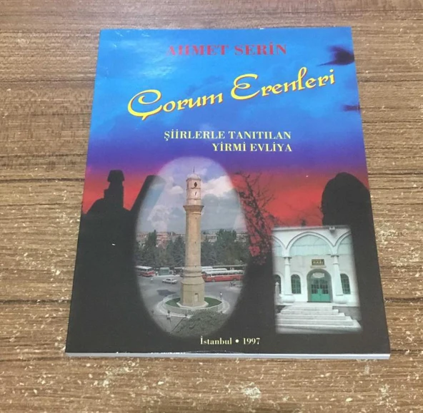 ÇORUM ERENLERİ Şiirlerle Tanıtılan Yirmi Evliya (Sahafiye Kitap) ürün görseli 1