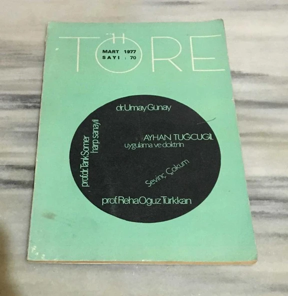 TÖRE Mart 1977 Sayı 70 Türk Yerine Anadolu Milleti mi - REHA OĞUZ TÜRKKAN (Sahafiye Kitap) ürün görseli 1
