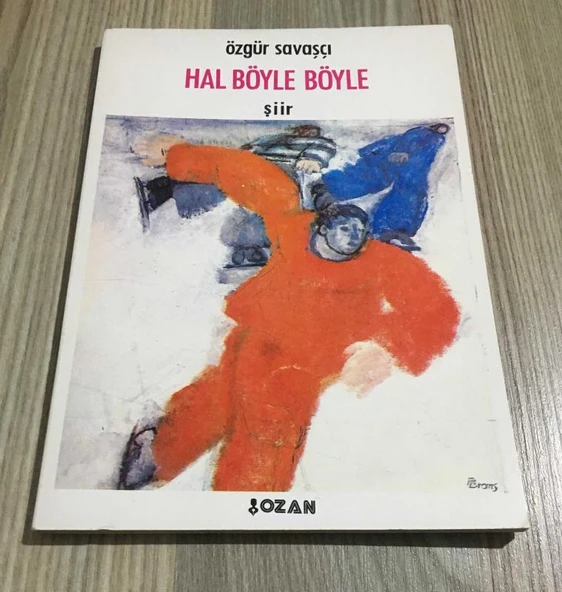 HAL BÖYLE BÖYLE  - İMZALI - (Sahafiye Kitap) ürün görseli 1