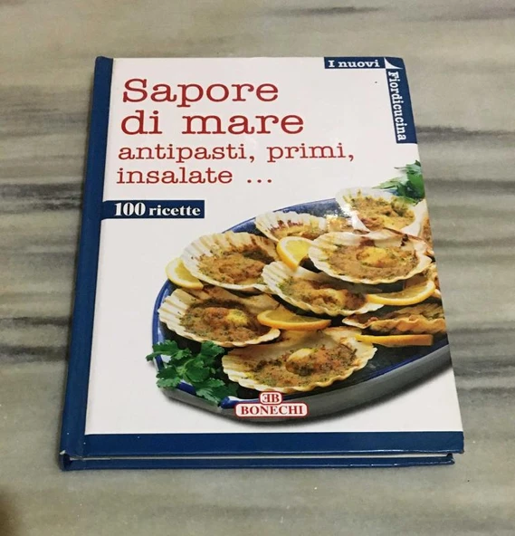 Sapore di mare antipasti, primi, insalate 100 ricette (Sahafiye Kitap) ürün görseli 1