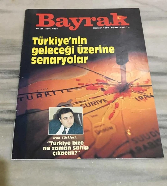 BAYRAK Dergisi Haziran 1991 Sayı 1095 TÜRKİYE'NİN GELECEĞİ ÜZERİNE SENARYOLAR (Sahafiye Kitap) ürün görseli 1