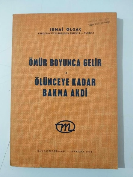 Ömür Boyunca Gelir, Ölünceye Kadar Bakma Akdi (Sahafiye Kitap) ürün görseli 1