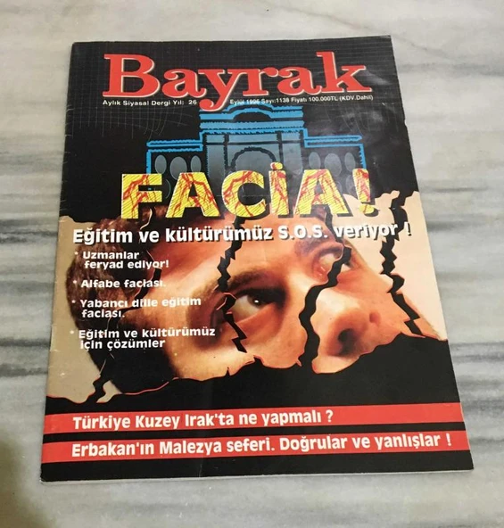 BAYRAK Dergisi Eylül 1996 Sayı 1138 TÜRKİYE KUZEY IRAK'TA NE YAPMALI - EĞİTİM VE KÜLTÜRÜMÜZ S.O.S. VERİYOR (Sahafiye Kitap) ürün görseli 1