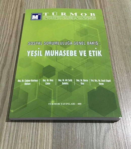 Sosyal Sorumluluğa Genel Bakış YEŞİL MUHASEBE VE ETİK (Sahafiye Kitap) ürün görseli 1