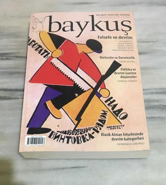 BAYKUŞ Felsefe Yazıları Dergisi HAZİRAN 2009 SAYI 4 ( FELSEFE VE DEVRİM ) (Sahafiye Kitap) ürün görseli 1