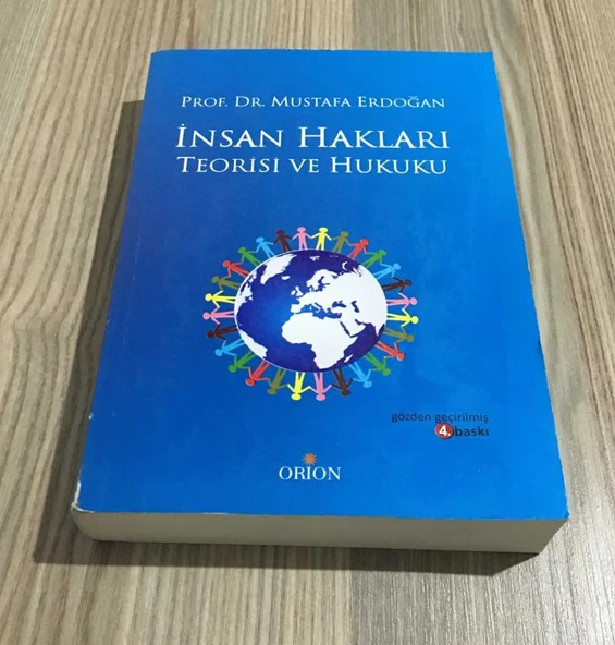 İNSAN HAKLARI TEORİSİ VE HUKUKU ( üçüncü baskıdan tıpkı baskı - 4.baskı ) (Sahafiye Kitap) ürün görseli 1