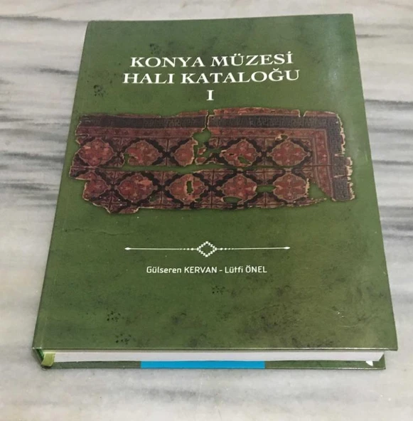 KONYA MÜZESİ HALI KATALOĞU 1 (Sahafiye Kitap) ürün görseli 1