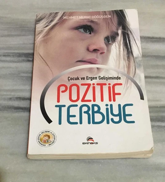 Çocuk ve Ergen Gelişiminde POZİTİF TERBİYE (Sahafiye Kitap) ürün görseli 1