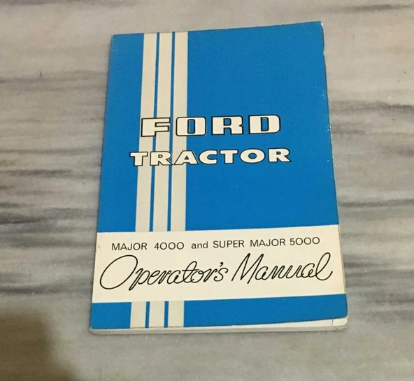 FORD TRACTOR Major 4000 and Super Major 5000 ( Operator's Manual ) (Sahafiye Kitap) ürün görseli 1