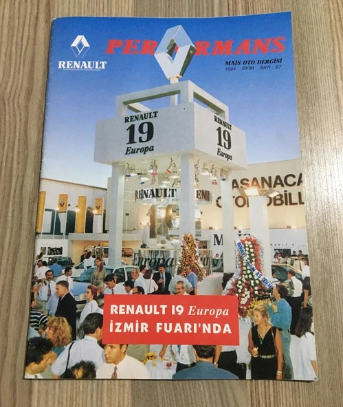 RENAULT PERFORMANS Mais Oto Dergisi Ekim 1994 Sayı 67 RENAULT 19 Europa İZMİR FUARI'NDA (Sahafiye Kitap) ürün görseli 1