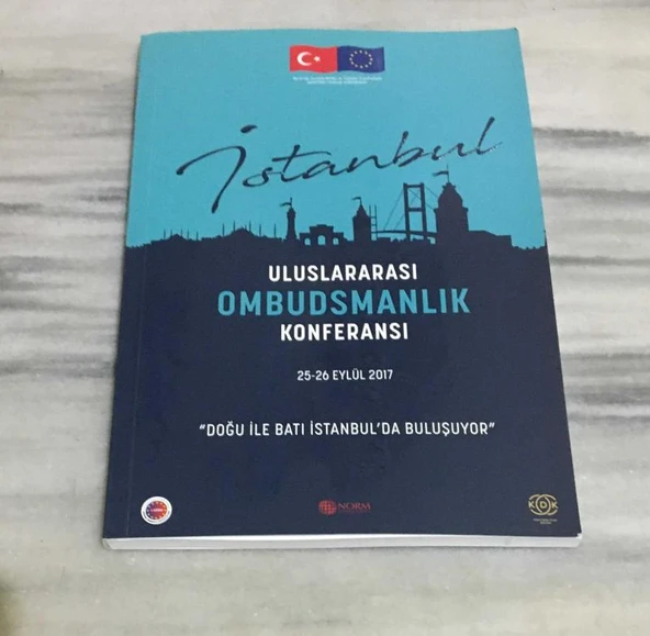 ULUSLARARASI OMBUDSMANLIK KONFERANSI 25-26 Eylül 2017 DOĞU İLE BATI İSTANBUL'DA BULUŞUYOR (Sahafiye Kitap) ürün görseli 1