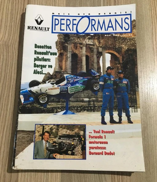 RENAULT PERFORMANS Mais Oto Dergisi Mart 1996 Sayı 84 BENETTON RENAULT'NUN PİLOTLARI: Berger ve Ailesi (Sahafiye Kitap) ürün görseli 1