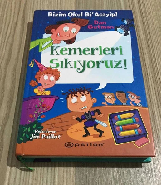 Bizim Okul Bi' Acayip KEMERLERİ SIKIYORUZ - CİLTLİ - (Sahafiye Kitap) ürün görseli 1