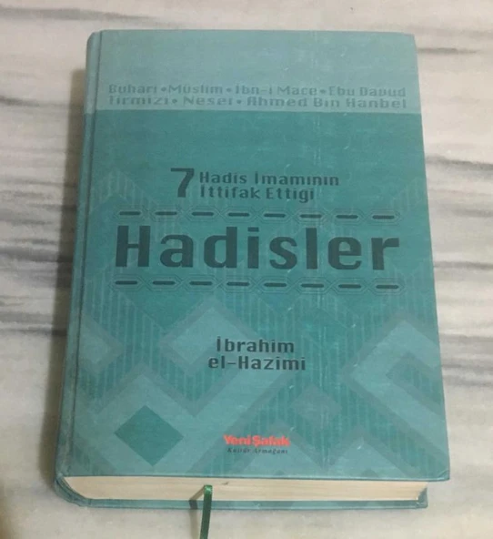 7 HADİS İMAMININ İTTİFAK ETTİKLERİ HADİSLER (Sahafiye Kitap) ürün görseli 1