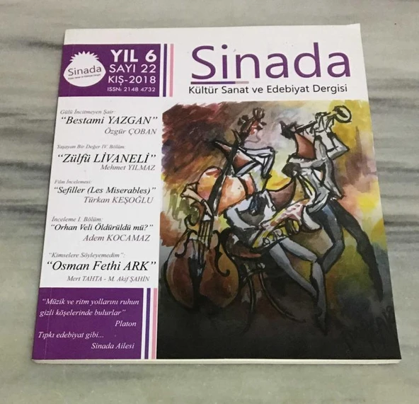 SİNADA Kış 2018 Sayı 22 Orhan Veli Öldürüldü mü - ADEM KOCAMAZ (Sahafiye Kitap) ürün görseli 1