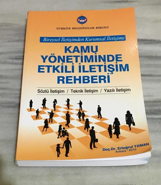 Bireysel İletişimden Kurumsal İletişime KAMU YÖNETİMİNDE ETKİLİ İLETİŞİM YÖNTEMİ (Sahafiye Kitap) ürün görseli 1