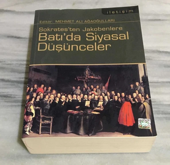 Sokrates'ten Jakobenlere BATI'DA SİYASAL DÜŞÜNCELER 2.BASKI (Sahafiye Kitap) ürün görseli 1