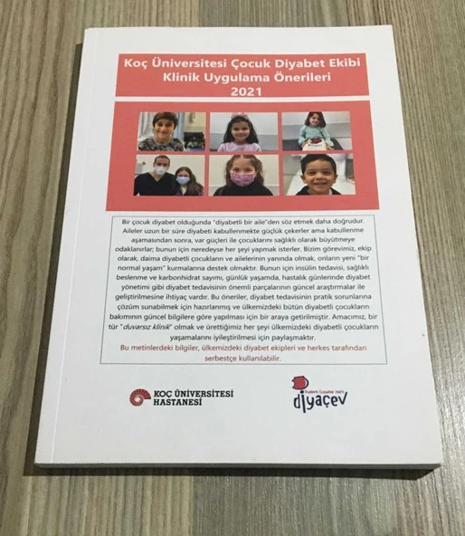 KOÇ ÜNİVERSİTESİ ÇOCUK DİYABET EKİBİ KLİNİK UYGULAMA ÖNERİLERİ 2021 (Sahafiye Kitap) ürün görseli 1