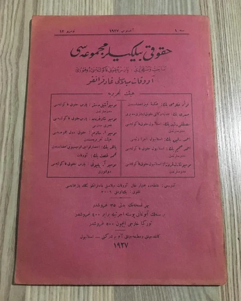 HUKUKİ BİLGİLER MECMUASI Sene 1 - Ağustos 1927 Numro 12 ( Tamamı Osmanlıca ) (Sahafiye Kitap) ürün görseli 1