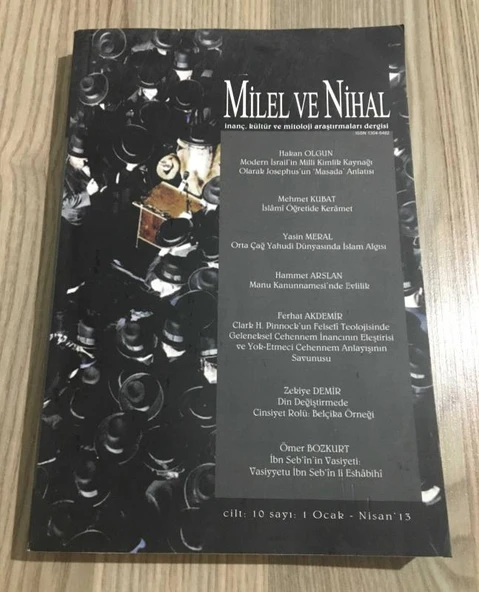 MİLEL VE NİHAL DERGİSİ Ocak Nisan 2013 Sayı 1 Din Değiştirmede Cinsiyet Rolü: BELÇİKA ÖRNEĞİ (Sahafiye Kitap) ürün görseli 1