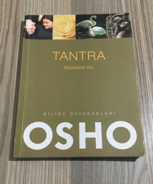 TANTRA Kabullenme Yolu BİLİNÇ DAYANAKLARI (Sahafiye Kitap) ürün görseli 1