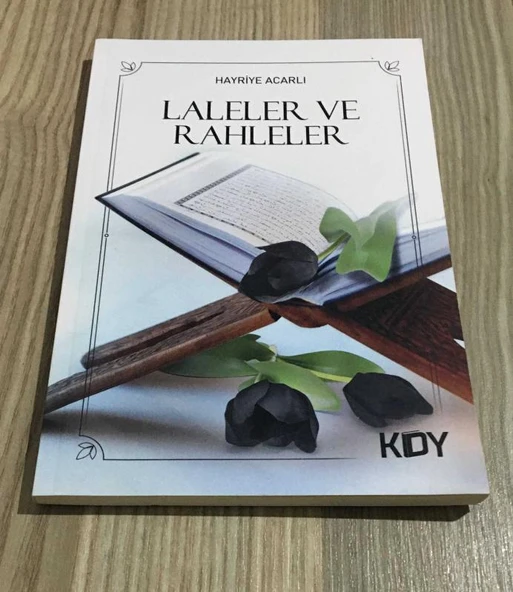 LALELER VE RAHLELER (Sahafiye Kitap) ürün görseli 1