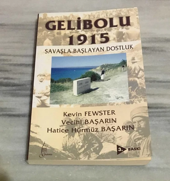 GELİBOLU 1915 Savaşla Başlayan Dostluk (Sahafiye Kitap) ürün görseli 1
