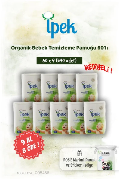 İpek Organik 9 AL 8 ÖDE 60'lı Bebek Temizleme Pamuğu ve Rosie Pamuk hediye ürün görseli 1