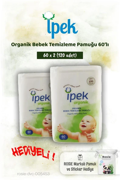 İpek Organik 2'li Bebek Temizleme Pamuğu 60'lı ve Rosie Pamuk hediye ürün görseli 1