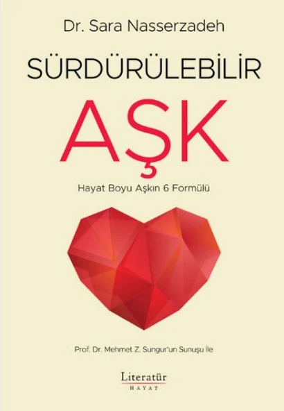 Sürdürülebilir Aşk - Hayat Boyu Aşkın 6 Formülü ürün görseli 1