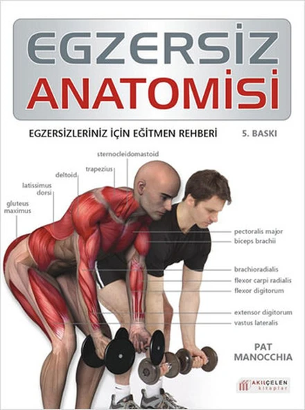 Egzersiz Anatomisi  Egzersizleriniz İçin Eğitmen Rehberi ürün görseli 1