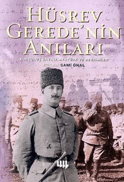 Hüsrev Gerede’nin Anıları - Resim 2