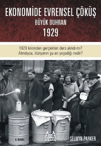 Büyük Çöküş  1929 Krizinin ve Dünyanın Ekonomik Buhrana Sürüklenişinin Öyküsü ürün görseli 1