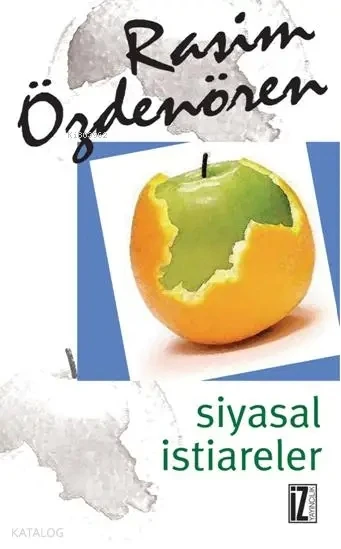 Siyasal İstiareler.Rasim Özdenören İz Yayıncılık ürün görseli 1