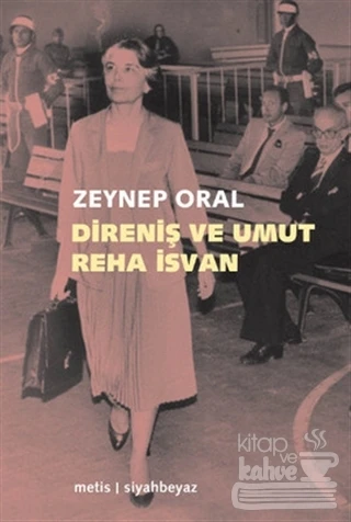 Direniş ve Umut: Reha İsvan ürün görseli 1