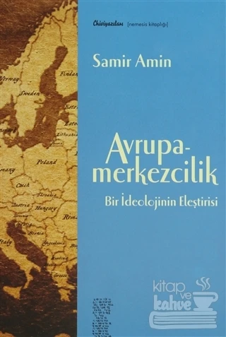 Avrupa Merkezcilik Bir İdeolojinin Eleştirisi ürün görseli 1
