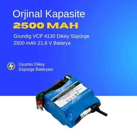 Grundig VCP 4130 Dikey Süpürge 2500 mAh 21,6 V  Batarya – Orjinal Uyumlu Uzun Ömürlü, Yüksek Performans Pil ürün görseli 1