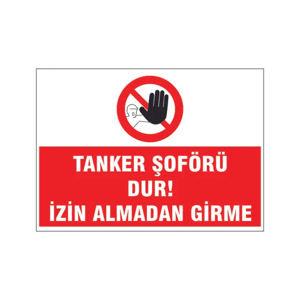 İzin almadan girme, isg uyarı levhası ürün görseli 1