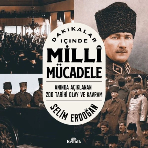 Dakikalar İçinde Milli Mücadele Anında Açıklanan 200 Tarihi Olay ve Kavram ürün görseli 1