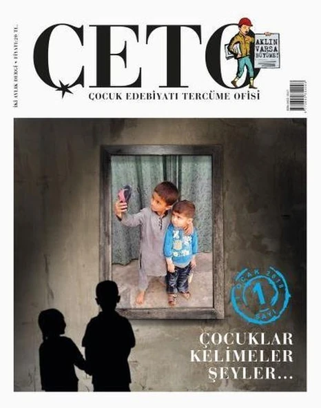 Çeto (Çocuk Edebiyatı Tercüme Ofisi) Dergisi Sayı 1 ürün görseli 1
