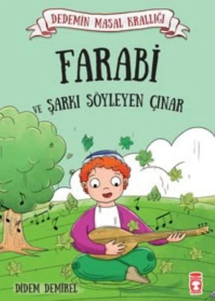 Dedemin Masal Krallığı - Farabi ve Şarkı Söyleyen Çınar ürün görseli 1