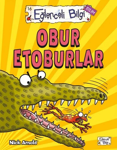 Eğlenceli Bilgi Bilim - Obur Etoburlar ürün görseli 1