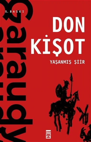 Yaşanmış Şiir: Don Kişot ürün görseli 1