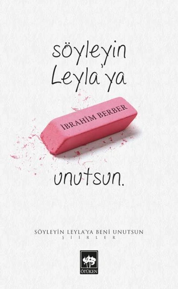 Söyleyin Leylaya Beni Unutsun ürün görseli 1