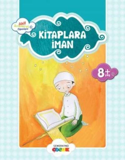Kitaplara İman / Akif Amentüyü Öğreniyor ürün görseli 1